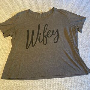 Wifey T-shirt